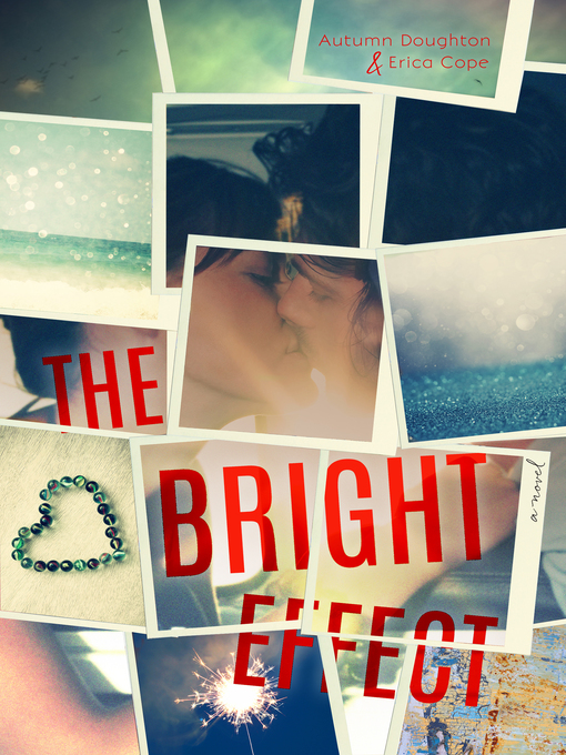 Title details for The Bright Effect by Autumn Doughton - Available